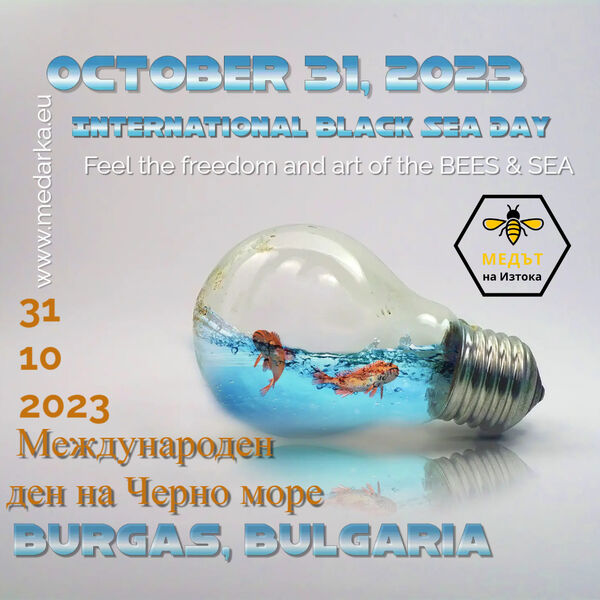 The bee and the salt water in Burgas - International Black Sea Day - 31 Oct 2023